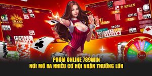 phỏm online 789win