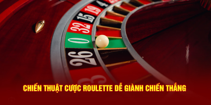 Chiến thuật tham gia Roulette 